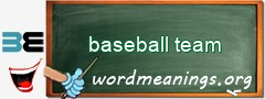 WordMeaning blackboard for baseball team